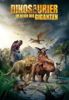 Dinosaurier 3D - Im Reich der Giganten