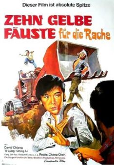 Zehn gelbe Fäuste für die Rache