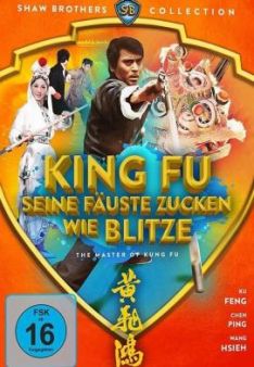 King Fu - Seine Fäuste zucken wie Blitze