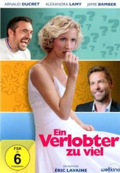 Ein Verlobter zu viel