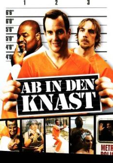 Ab in den Knast