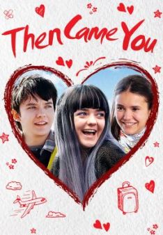 Then Came You
