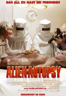 Alien Autopsy - Das All zu Gast bei Freunden
