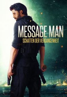 Message Man - Schatten der Vergangenheit