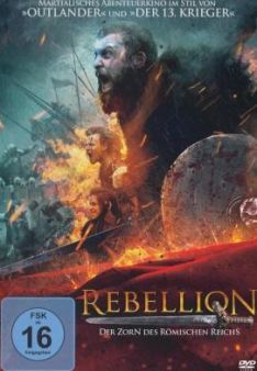 Rebellion - Der Zorn des Römischen Reichs