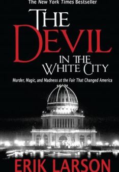The Devil in the White City