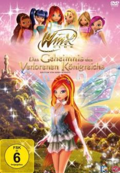 Winx Club - Das Geheimnis des verlorenen Königreichs