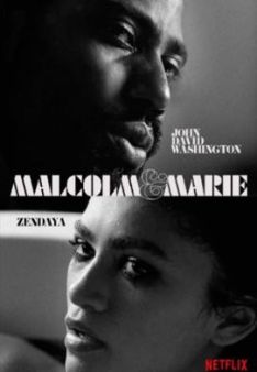 Malcolm & Marie