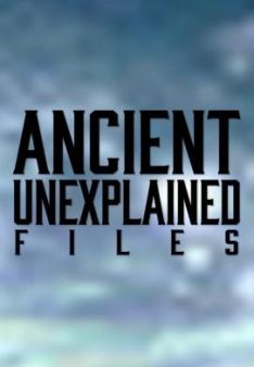 Ancient Unexplained Files - Staffel 1