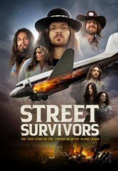 Street Survivors: Die wahre Geschichte des Flugzeugabsturzes von Lynyrd Skynyrd