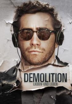 Demolition - Lieben und Leben