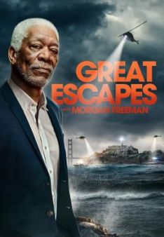 Great Escapes mit Morgan Freeman - Staffel 1