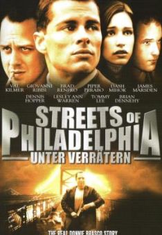 Streets of Philadelphia - Unter Verrätern