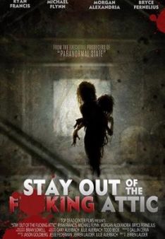 Stay Out of the Attic
