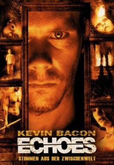 Echoes - Stimmen aus der Zwischenwelt