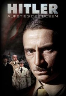 Hitler - Aufstieg des Bösen - Teil 2