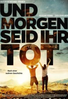 Und morgen seid ihr tot