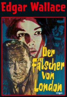 Edgar Wallace - Der Fälscher von London