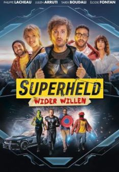 Superheld wider Willen