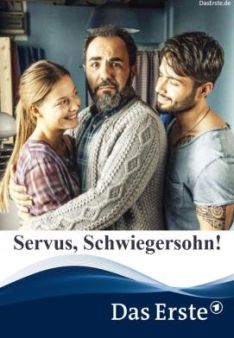 Servus, Schwiegersohn!