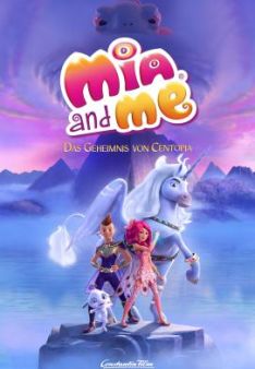 Mia and Me - Das Geheimnis von Centopia
