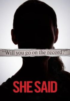 She Said