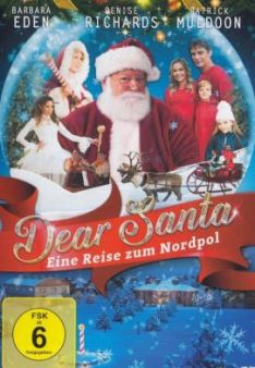 Dear Santa - Eine Reise zum Nordpol