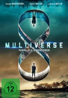 Multiverse - Parallele Dimensionen