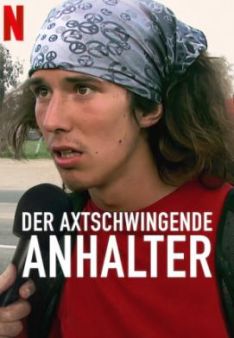 Der Axtschwingende Anhalter