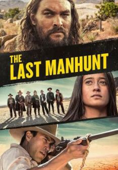 The Last Manhunt