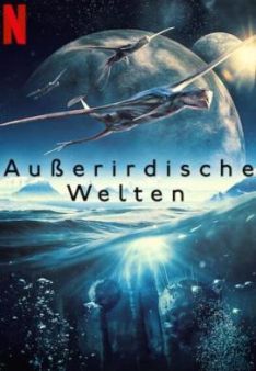 Außerirdische Welten - Staffel 1
