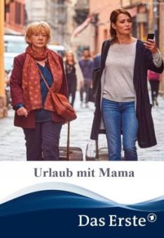 Urlaub mit Mama