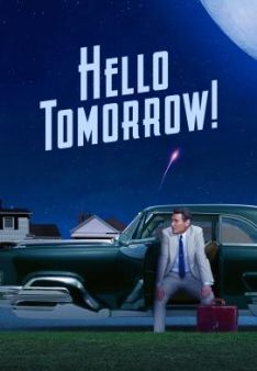 Hello Tomorrow! - Staffel 1