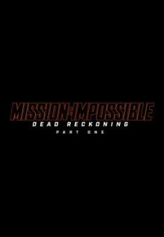 Mission: Impossible 7 - Dead Reckoning Teil eins
