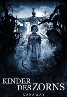 Kinder des Zorns: Runaway