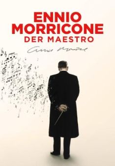 Ennio Morricone - Der Maestro