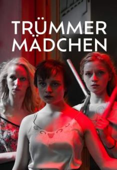 Trümmermädchen - Die Geschichte der Charlotte Schumann