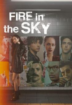 Fire in the Sky - Staffel 1