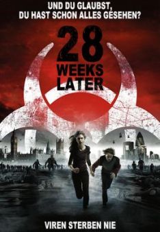 28 Weeks Later