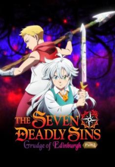 The Seven Deadly Sins: Grudge of Edinburgh – Teil 2
