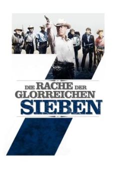 Die Rache der glorreichen Sieben