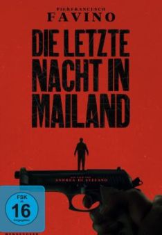 Die letzte Nacht in Mailand