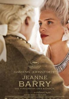 Jeanne du Barry - Die Favoritin des Königs