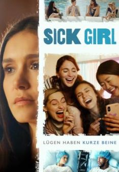 Sick Girl - Lügen haben kurze Beine
