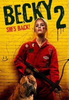 Becky 2: She's Back!