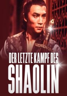 Der letzte Kampf des Shaolin