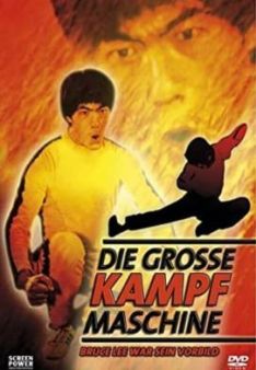 Bruce Lee - Die große Kampfmaschine
