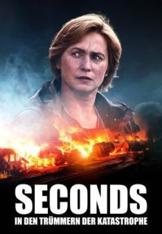 Seconds - In den Trümmern der Katastrophe - Staffel 1