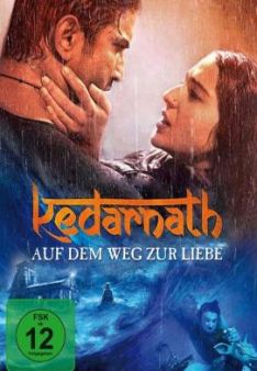 Kedarnath - Auf dem Weg zur Liebe