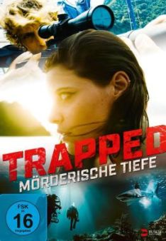 Trapped - Mörderische Tiefe